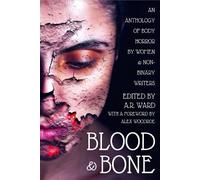 A.R. Ward Blood & Bone (Tascabile)