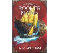 A R Witham The Trial of Rooker Flynn (Tascabile) Black Jack Saga