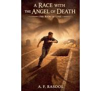 A Race with The Angel of Death