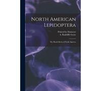 A Radcliffe Grote North American Lepidoptera (Tascabile)