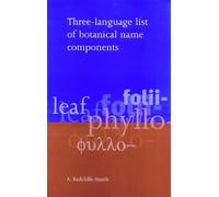 A. Radcliffe-Smith Three-language List of Botanical Name Components (Tascabile)
