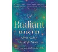 Leslie Leyland Fields A Radiant Birth (Copertina rigida)