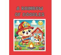 A Rainbow Of Doodles: Cute And Easy Coloring Book For Kids