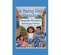 A Rainy Day Blessing: Grenada Terrace's Multilingual, Sign Language - Inclusive Edition