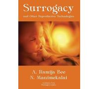 A. Ramija Bee Surrogacy and Other Reproductive Technologies (Copertina rigida)