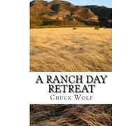 A Ranch Day Retreat: Leadership and Personal Development Guided by the Model of Horses in Nature.
