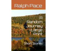 A Random Journey: Short Stories