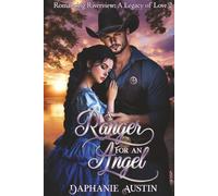 A Ranger for An Angel