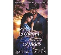 A Ranger for An Angel