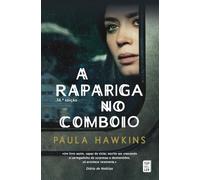 A Rapariga no Comboio (28ª Edição)