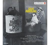 A Rare Batch Of Satch (The Authentic Sound Of Louis Armstrong In The '30s)