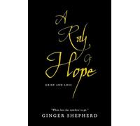 A Ray Of Hope: Grief and Loss