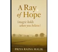 A ray of Hope: Magic holds till you believe