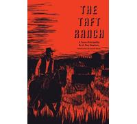 A. Ray Stephens The Taft Ranch (Tascabile) M. K. Brown Range Life Series