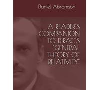 A Reader's Companion to Dirac's "General Theory of Relativity"