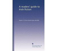 A readers' guide to Irish fiction. 3