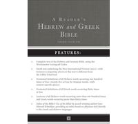 A Reader's Hebrew and Greek Bible: Third Edition