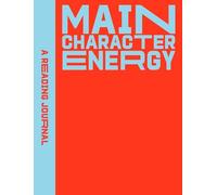 A Reading Journal: Main Character Energy: All about characters reading journal, Book review log, Track your reading progress, A5 Reading Log Notebook