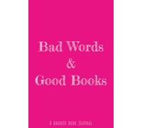 A Reading Journal: TBR Lists, Book Suggestions, & Reading Reflection For Your Favorite B*nned Books