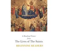 A Reading Primer from The Lives of the Saints