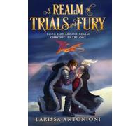 A Realm of Trials and Fury: A Fantasy Romance
