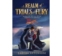 A Realm of Trials and Fury: A Fantasy Romance