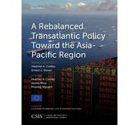 A Rebalanced Transatlantic Policy Toward the Asia-Pacific Region (Tascabile)