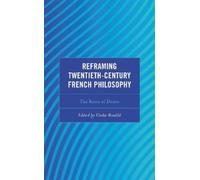 A. Rebecca Rozelle- Reframing Twentieth-Century French Philo (Copertina rigida)
