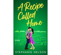 A Recipe Called Home