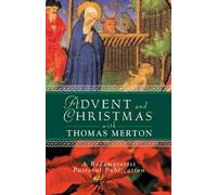 A Redemptorist Pastoral Publica Advent and Christmas with Thomas Me (Tascabile)