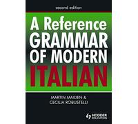 A Reference Grammar of Modern Italian