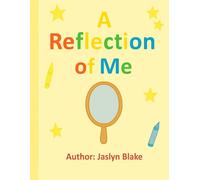 A Reflection of Me