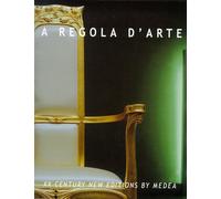 A regola d'arte. XX century new editions by Medea. [Edizione italiana e inglese]