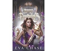 A Reign of Embers: 4