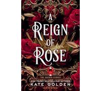 Kate Golden A Reign of Rose (Tascabile) Sacred Stones