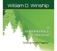 A ReMARKABLE Enterprise: "Growing Paradise Together"