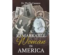 A Remarkable Woman in America