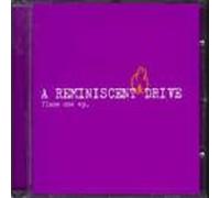 A Reminiscent Drive - Flame One Ep