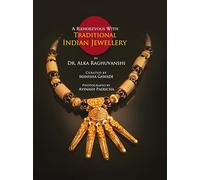 A Rendezvous With Traditional Indian Jewellery