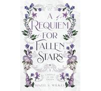 A Requiem for Fallen Stars: 1