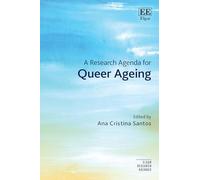 A Research Agenda for Queer Ageing