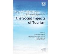 A Research Agenda for the Social Impacts of Tourism