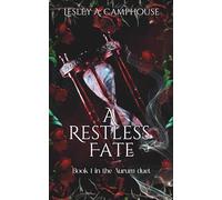 A Restless Fate: Book 1 of the Aurum duet