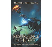 A Resurgence of Hope: 2