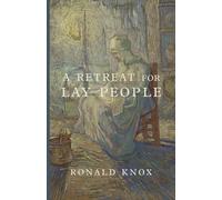 A Retreat for Lay People