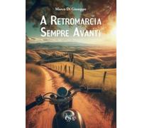 A retromarcia sempre avanti