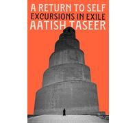 A Return to Self: Excursions in Exile