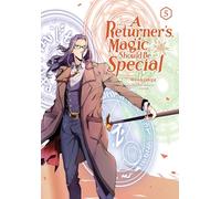 Treece Usonan Wookjakga A Returner's Magic Should Be Special, Vol. 5 (Tascabile)