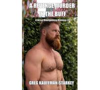 A REVENGE MURDER IN THE BUFF: A Jesse Montgomery Mystery / 12