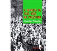A Revolta De 1936-1939 Na Palestina